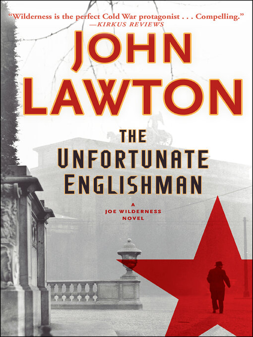 Title details for The Unfortunate Englishman by John Lawton - Available